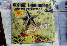 Vinyle George Thorogood Destroyers Better Than The Rest  79