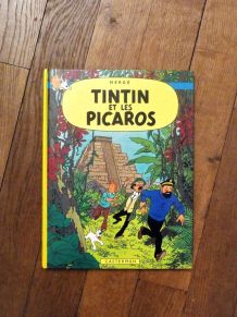 Tintin et Les Picaros- Tome 23- 1976- Hergé- Casterman    