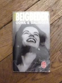 Oona &amp;amp; Salinger- Frédéric Beigbeder- Le Livre de Poche    