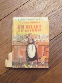 Un Billet de Loterie- Bibliothèque Verte- Jules Verne 