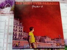 Vinyle Fischer-Z Red Skies Over Paradise EO 81