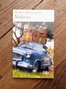 Malavita- Tonino Benacquista- Editions Gallimard- Folio  