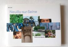 Neuilly-sur-Seine Riche de talents. Anne Lumet. Ed Wauquier