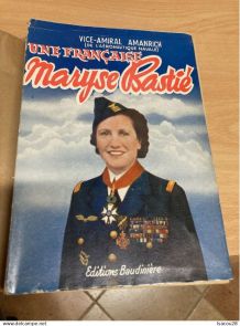 LIVRE UNE FRANCAISE MARYSE BASTIE AVIATRICE