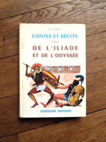 Contes et Récits tirés de l'Iliade et de l'Odyssée 