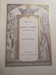 MISSEL DES  SAINTES FEMMES DE FRANCE