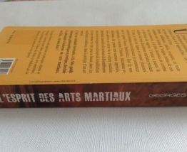 L'esprit des arts martiaux Georges Osorio.  2010 