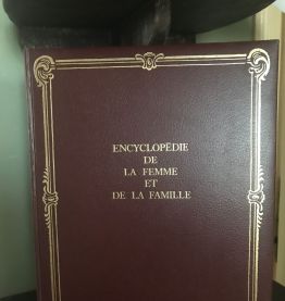 Encyclopédie de la femme et de la famille