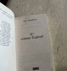 E comme explosif, Sue Grafton (Ref. 2024-186)