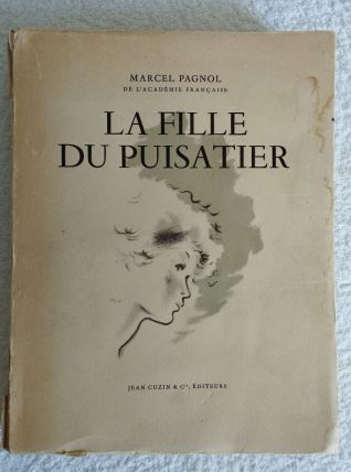 M. Pagnol - La Fille du Puisatier - N° 272/300