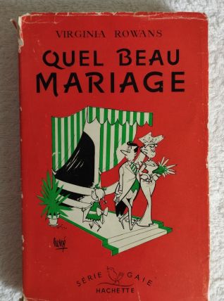 Quel Beau Mariage - Virgiana Rowans - 1954