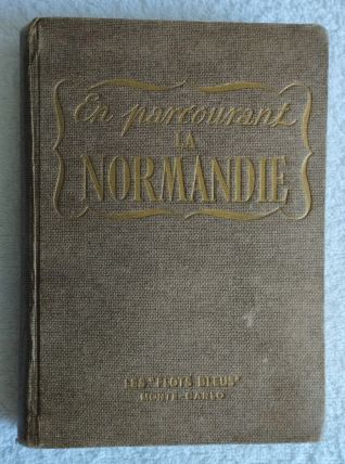 En Parcourant La  Normandie - 1953