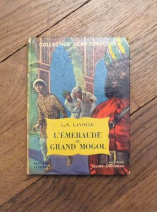 L'Emeraude du Grand Mogol- LN Lavolle- Fleurus  