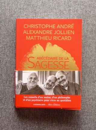 Abécédaire de la Sagesse-Christophe André- Matthieu Ricard 