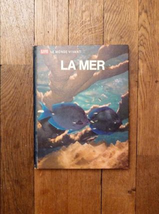 La Mer- Le Monde Vivant- Life   