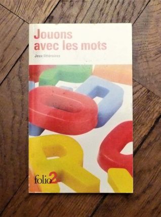 Jouons avec les Mots- Jeux Littéraires- Julie Pujos 