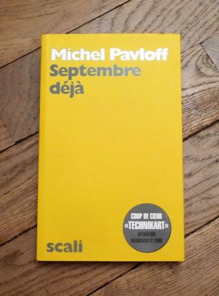 Septembre Déjà- Michel Pavloff- Scali    