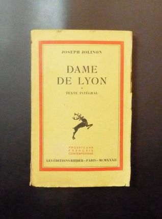 Dame de Lyon- Joseph Jolinon- Les Editions Rieder   