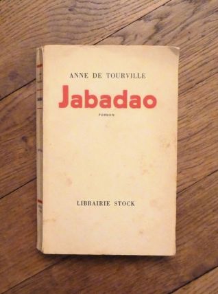 Jabadao- Anne de Tourville- Librairie Stock    