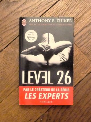 Level 26- Anthony E Zuiker- J'ai Lu   