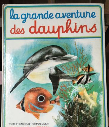 La grande aventure des dauphins