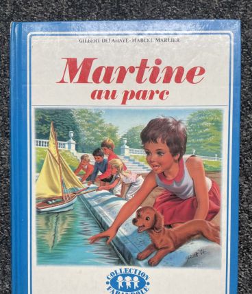 Livre Martine au parc collection farandole