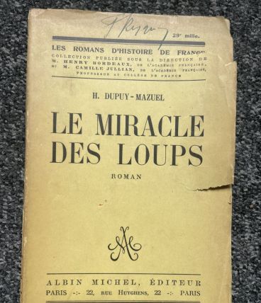 Livre ancien «  le miracle des loups » 1921