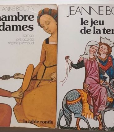 La chambre des dames de Jeanne BOURIN (Vol 1 &amp; 2)