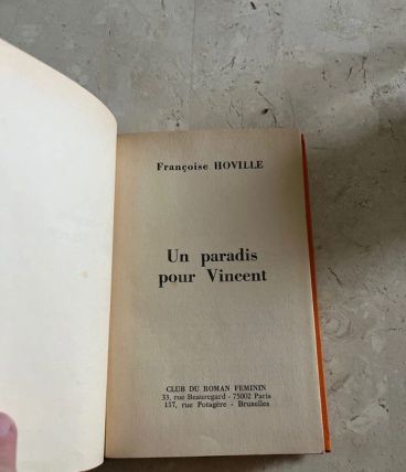 Un paradis pour Vincent, Françoise Houille (Ref. 2024-150)