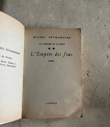 La lumière et la boue T 2  L'Empire des fous (Ref. 2024-180)