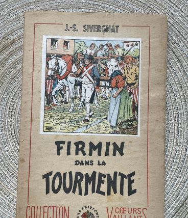 Livre coeurs vaillants «  Firmin dans la tourmente » 1947